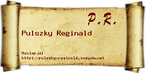 Pulszky Reginald névjegykártya